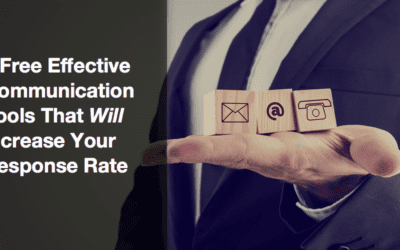 3 Free Effective Communication Tools That Will Increase Your Response Rate