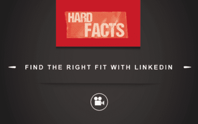 Hard Facts: Find the Right Fit with LinkedIn [VIDEO]