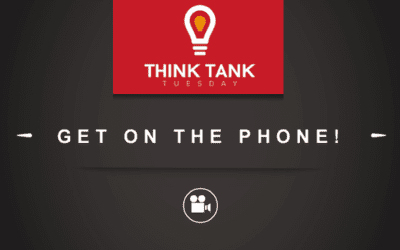 Think Tank Tuesday : Get On The Phone! [VIDEO]