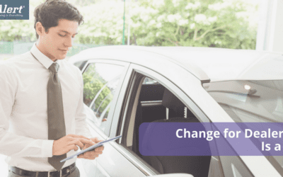 Change for Dealerships Is a Must