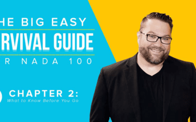 The Big Easy Survival Guide for NADA100 Chapter 2: What to Know Before You Go