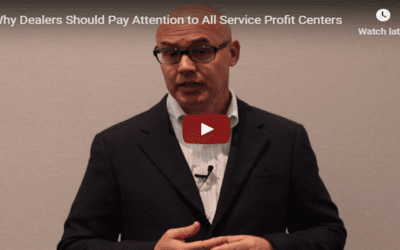 Why Dealers Should Pay Attention to All Service Profit Centers