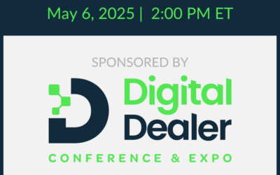 Digital Dealer Conference & Expo 2025 Overview Webinar May 6